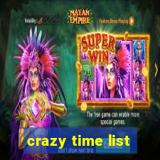 crazy time list